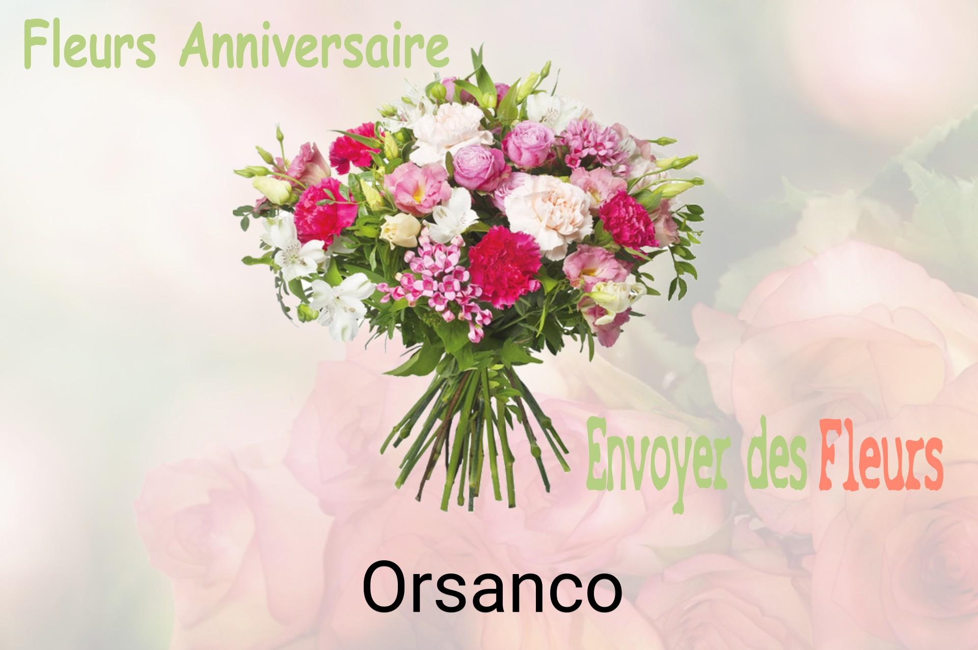 Bouquet de fleurs d’anniversaire livré à Orsanco